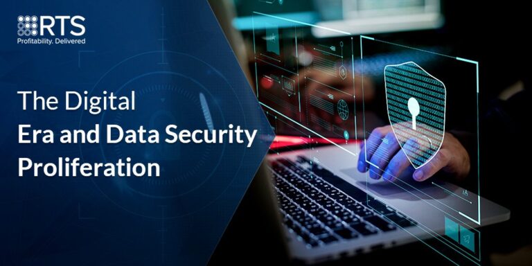 The Digital Era and Data Security Proliferation